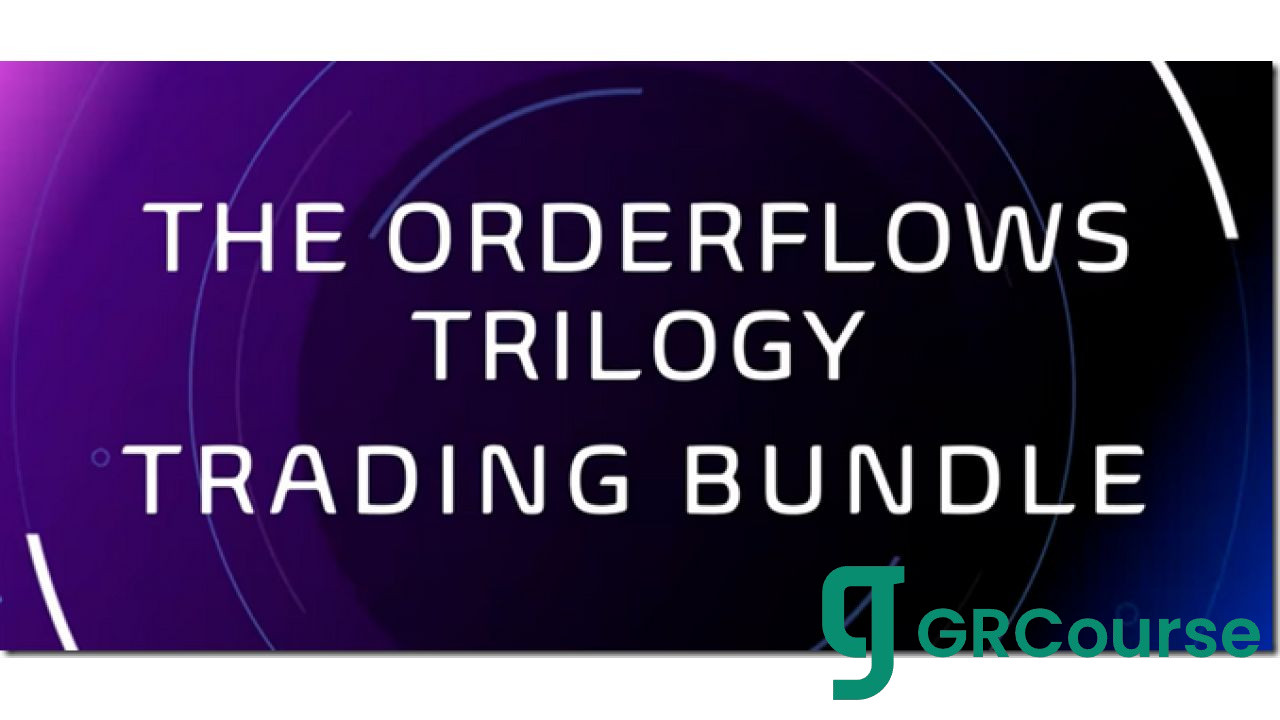 OrderFlows – Trilogy Bundle