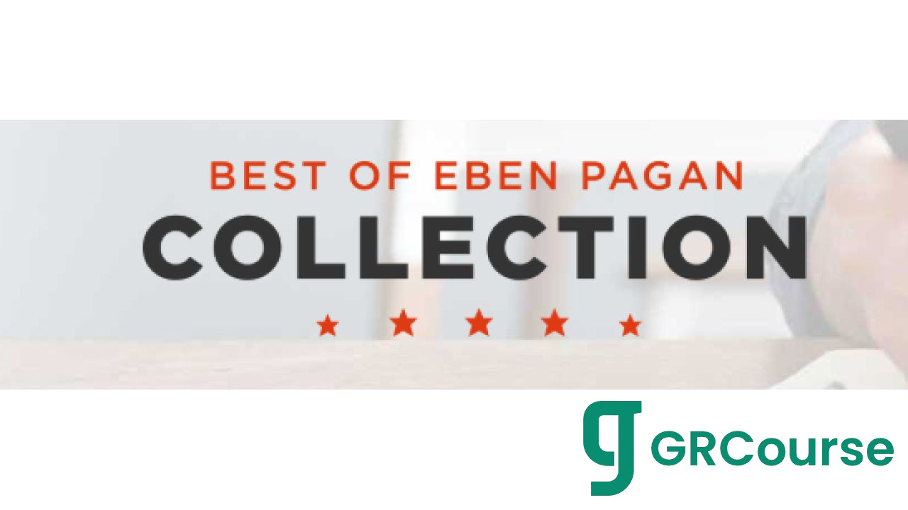 Eben Pagan – Best Of Eben Pagan 2024