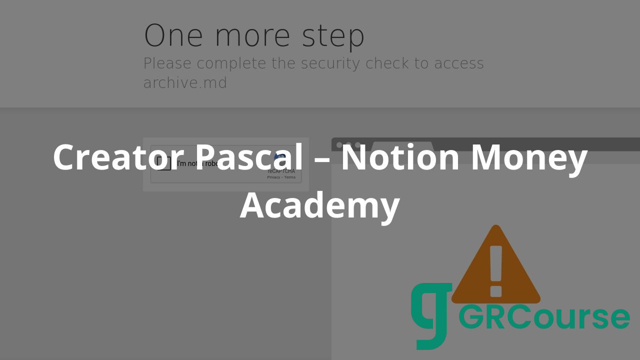 Creator Pascal – Notion Money Academy
