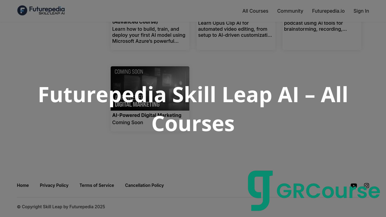 Futurepedia Skill Leap AI – All Courses