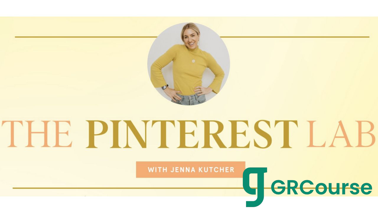 Jenna Kutcher – The Pinterest Lab
