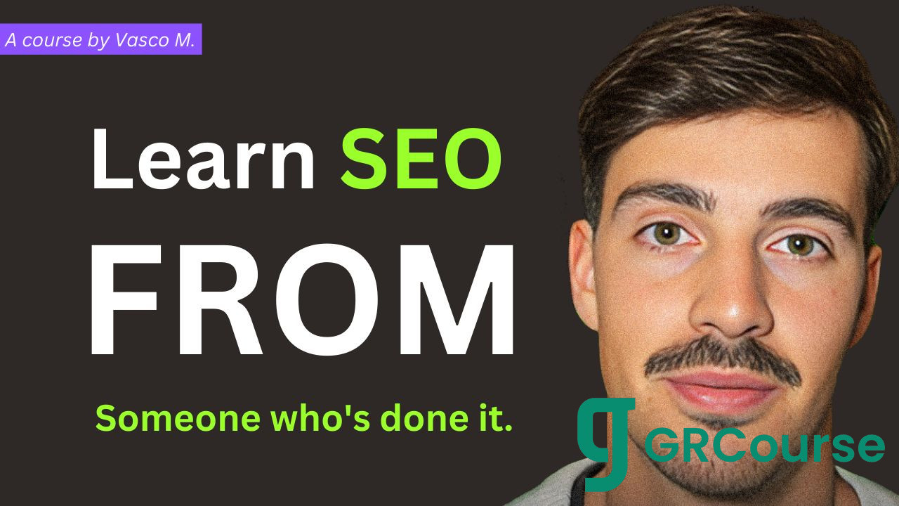 Vasco Monteiro – Rank sites and Make Money with SEO (Everything I know)