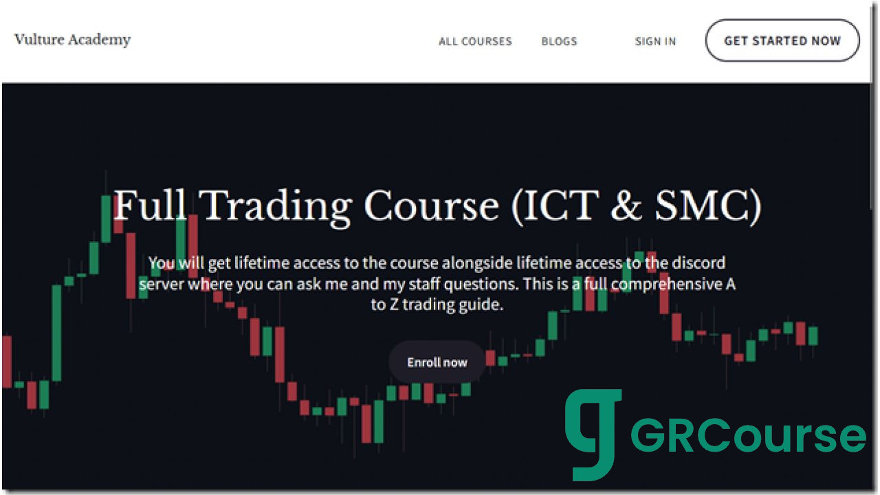 Vulture Academy – Full Trading Course ITC , SMC